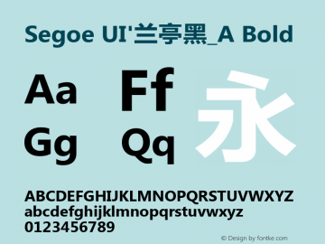 Segoe UI'兰亭黑_A Bold Version 5.12 Font Sample