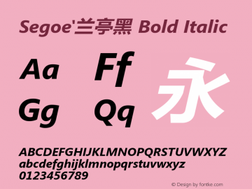 Segoe'兰亭黑 Bold Italic Version 1.02图片样张