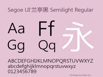 Segoe UI'兰亭黑 Semilight Regular Version 5.12 Font Sample