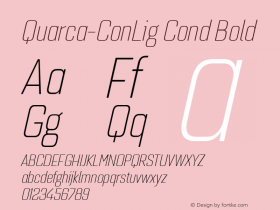 Quarca-ConLig Cond Bold Version 1.000;PS 001.001;hotconv 1.0.56;com.myfonts.easy.insigne.quarca.con-light-italic.wfkit2.version.3ZU4 Font Sample