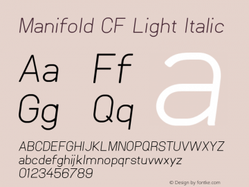 Manifold CF Light Italic Version 1.008;PS 001.008;hotconv 1.0.70;makeotf.lib2.5.58329图片样张