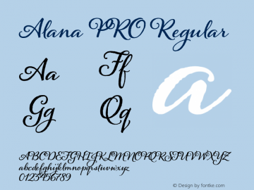 Alana PRO Regular Version 1.000;com.myfonts.easy.laura-worthington.alana.pro-bold.wfkit2.version.3AgZ图片样张