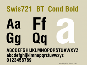 Swis721  BT  Cond Bold Version 1.01 emb4-OT;com.myfonts.easy.bitstream.swiss-721.bold-condensed.wfkit2.version.2fpz图片样张