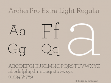 ArcherPro Extra Light Regular Version 1.2 Pro | Hoefler & Frere-Jones, 2007, www.typography.com | Homemade fixed version 1.图片样张