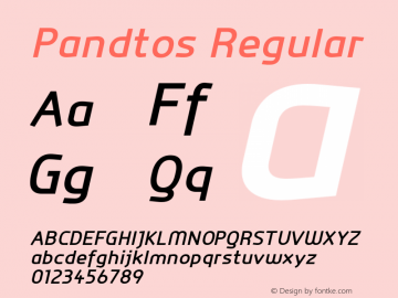 Pandtos Regular Version 1.004;com.myfonts.dayflash.pandtos.bold-italic.wfkit2.3xhC图片样张