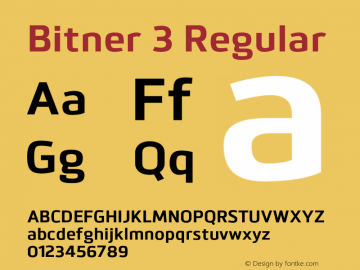 Bitner 3 Regular Version 1.000;PS 001.000;hotconv 1.0.56;makeotf.lib2.0.21325;com.myfonts.northernblock.bitner.bold.wfkit2.4c3z图片样张