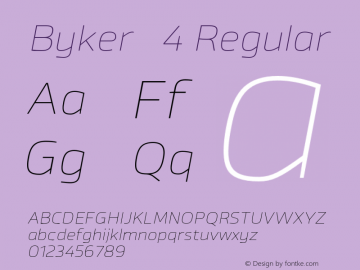 Byker   4 Regular Version 1.000;PS 001.000;hotconv 1.0.70;makeotf.lib2.5.58329;com.myfonts.easy.northernblock.byker.ultra-light-italic.wfkit2.version.4jZJ图片样张