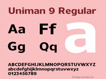 Uniman 9 Regular Version 1.001;PS 001.001;hotconv 1.0.56;makeotf.lib2.0.21325;com.myfonts.northernblock.uniman.extra-bold.wfkit2.3RFz Font Sample