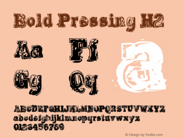 Bold Pressing H2 Version 1.00 March 18, 2014, initial release;com.myfonts.fontscafe.bold-pressing.h2.wfkit2.4bBV图片样张