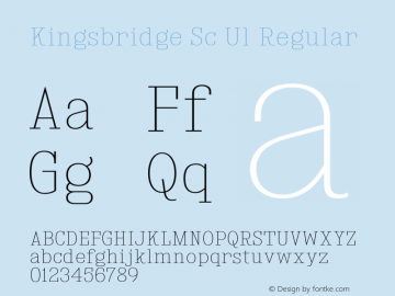 Kingsbridge Sc Ul Regular Version 1.000 Font Sample