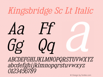 Kingsbridge Sc Lt Italic Version 1.000 Font Sample