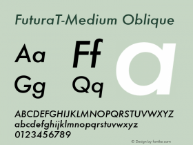 FuturaT-Medium Oblique Version 001.005 Font Sample