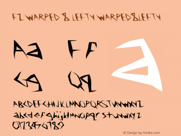 FZ WARPED 8 LEFTY WARPED8LEFTY Version 1.000 Font Sample