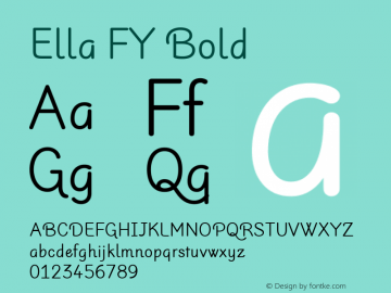 Ella FY Bold Version 1.000;com.myfonts.easy.fontyou.ella-fy.bold.wfkit2.version.43R1 Font Sample