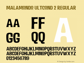 Malamondo UltCond 2 Regular Version 1.000;com.myfonts.easy.fenotype.malamondo.expanded-regular.wfkit2.version.3uGF Font Sample