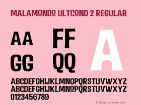 Malamondo UltCond 2 Regular Version 1.000;com.myfonts.easy.fenotype.malamondo.expanded-regular.wfkit2.version.3uGF Font Sample
