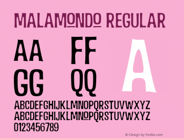 Malamondo Regular Version 1.000;com.myfonts.easy.fenotype.malamondo.light.wfkit2.version.3uGC图片样张