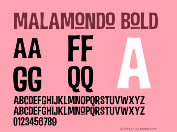 Malamondo Bold Version 1.000;com.myfonts.fenotype.malamondo.regular.wfkit2.3uGD Font Sample