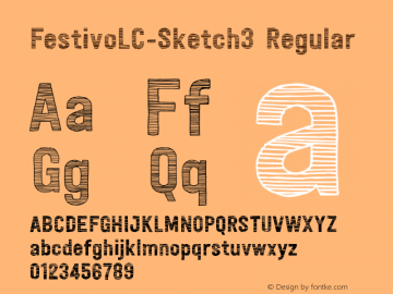 FestivoLC-Sketch3 Regular Version 001.001;com.myfonts.ahmet-altun.Festivo-lc.sketch-3.wfkit2.47TX Font Sample