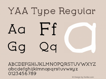 YAA Type Regular 001.000;com.myfonts.easy.artill-typs.yaa-type.regular.wfkit2.version.3r37 Font Sample