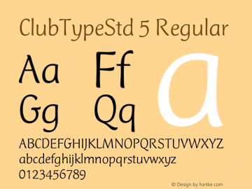 ClubTypeStd 5 Regular Version 1.005 2008;com.myfonts.clubtype.club-type.light.wfkit2.33Sm图片样张