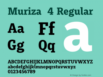 Muriza  4 Regular Version 2.036;com.myfonts.type-me-fonts.muriza.bold.wfkit2.4cBF图片样张