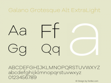 Galano Grotesque Alt ExtraLight Version 1.000 Font Sample