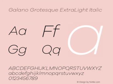 Galano Grotesque ExtraLight Italic Version 1.000 Font Sample