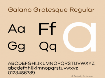 Galano Grotesque Regular Version 1.000;PS 001.000;hotconv 1.0.70;makeotf.lib2.5.58329 Font Sample
