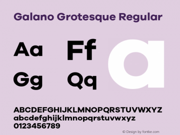 Galano Grotesque Regular Version 1.000;PS 001.000;hotconv 1.0.70;makeotf.lib2.5.58329;com.myfonts.easy.rene-bieder.galano-grotesque.bold.wfkit2.version.4kJE图片样张