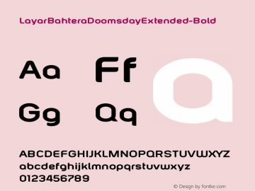 LayarBahteraDoomsdayExtended-Bold ☞ Version 1.00 January 11, 2013, initial release;com.myfonts.easy.layarbahtera.layar-bahtera-doomsday.ext-bold.wfkit2.version.3UKA图片样张