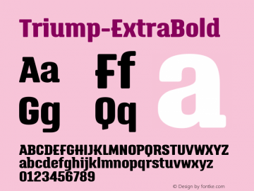 Triump-ExtraBold ☞ 1.000;com.myfonts.easy.latinotype.triump.extra-bold.wfkit2.version.4k8Q Font Sample