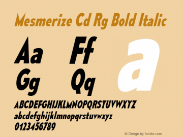 Mesmerize Cd Rg Bold Italic Version 1.000图片样张