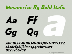 Mesmerize Rg Bold Italic Version 1.000图片样张