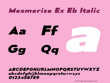 Mesmerize Ex Eb Italic Version 1.000图片样张