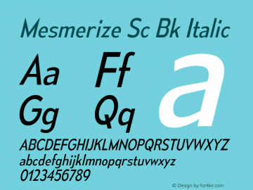 Mesmerize Sc Bk Italic Version 1.000图片样张