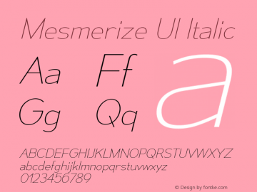 Mesmerize Ul Italic Version 1.000图片样张