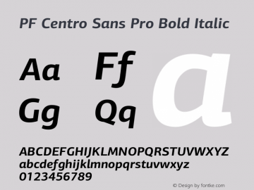 PF Centro Sans Pro Bold Italic Version 1.000 2006 initial release; Fonts for Free; vk.com/fontsforfree图片样张