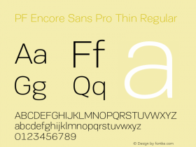 PF Encore Sans Pro Thin Regular Version 2.000 Font Sample