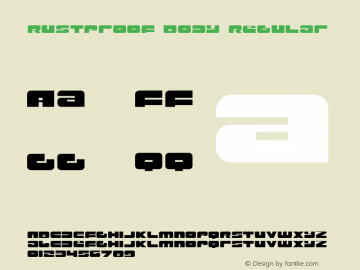 Rustproof Body Regular Version 2.000 2004 Font Sample