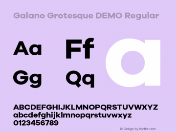 Galano Grotesque DEMO Regular Version 1.000;PS 001.000;hotconv 1.0.70;makeotf.lib2.5.58329;com.myfonts.easy.rene-bieder.galano-grotesque.demo-bold.wfkit2.version.4kJA Font Sample