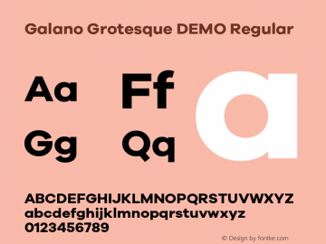 Galano Grotesque DEMO Regular Version 1.000;PS 001.000;hotconv 1.0.70;makeotf.lib2.5.58329;com.myfonts.easy.rene-bieder.galano-grotesque.demo-bold.wfkit2.version.4kJA Font Sample