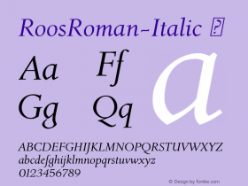RoosRoman-Italic ☞ Version 1.000;com.myfonts.canadatype.roos.roman-italic.wfkit2.3jsK图片样张