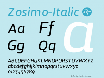 Zosimo-Italic ☞ Version 1.000;PS 001.000;hotconv 1.0.70;makeotf.lib2.5.58329;com.myfonts.delicious-type.zosimo.italic.wfkit2.4fua图片样张