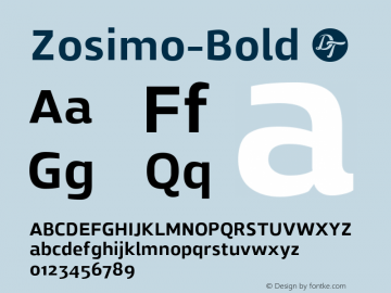 Zosimo-Bold ☞ Version 1.000;PS 001.000;hotconv 1.0.70;makeotf.lib2.5.58329;com.myfonts.easy.delicious-type.zosimo.bold.wfkit2.version.4fuc图片样张