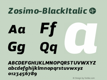 Zosimo-BlackItalic ☞ Version 1.000;PS 001.000;hotconv 1.0.70;makeotf.lib2.5.58329;com.myfonts.delicious-type.zosimo.black-italic.wfkit2.4fuf图片样张