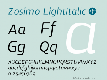 Zosimo-LightItalic ☞ Version 1.000;PS 001.000;hotconv 1.0.70;makeotf.lib2.5.58329;com.myfonts.delicious-type.zosimo.light-italic.wfkit2.4fuj图片样张