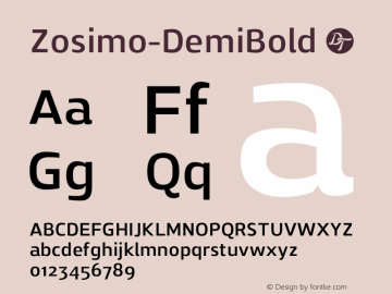Zosimo-DemiBold ☞ Version 1.000;PS 001.000;hotconv 1.0.70;makeotf.lib2.5.58329;com.myfonts.easy.delicious-type.zosimo.demibold.wfkit2.version.4fug Font Sample
