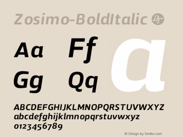 Zosimo-BoldItalic ☞ Version 1.000;PS 001.000;hotconv 1.0.70;makeotf.lib2.5.58329;com.myfonts.delicious-type.zosimo.bold-italic.wfkit2.4fu9图片样张