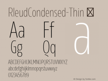 RleudCondensed-Thin ☞ 2014 Version 1.01;com.myfonts.easy.stawix.rleud.condensed-thin.wfkit2.version.47j8 Font Sample